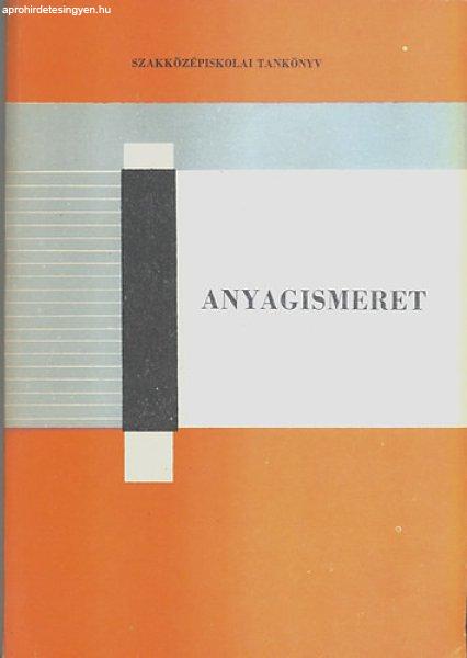 Anyagismeret II. osztály (víz- és szennyvíztechnológia) - Dely Géza;
Lovaretity Zsigmond