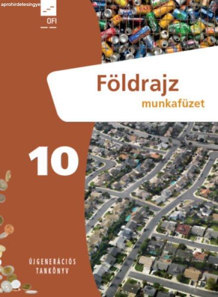 Földrajz munkafüzet 10 o. -