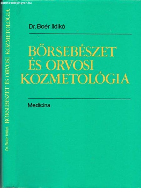 Bőrsebészet és orvosi kozmetológia - Dr.Boér Ildikó