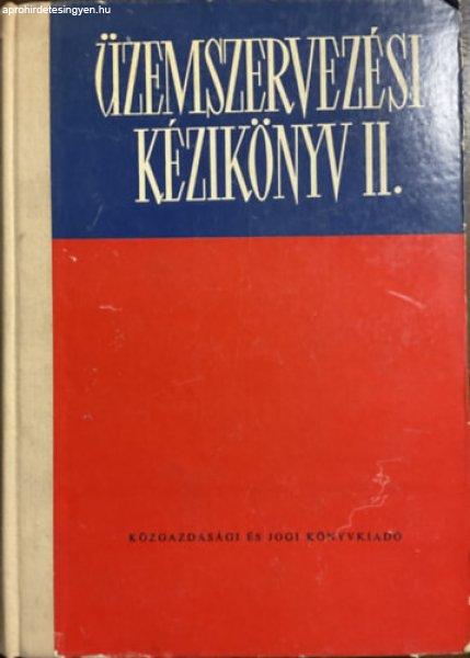 Üzemszervezési kézikönyv II. kötet -