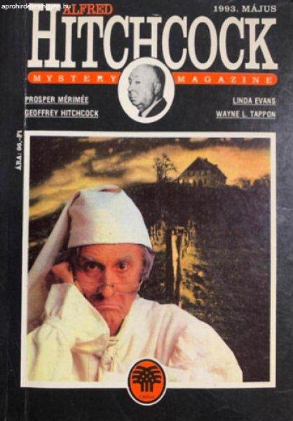 Alfred Hitchcock - Mystery magazine 1993. május -
Mérimée-Hitchcock-Evans-Tappon