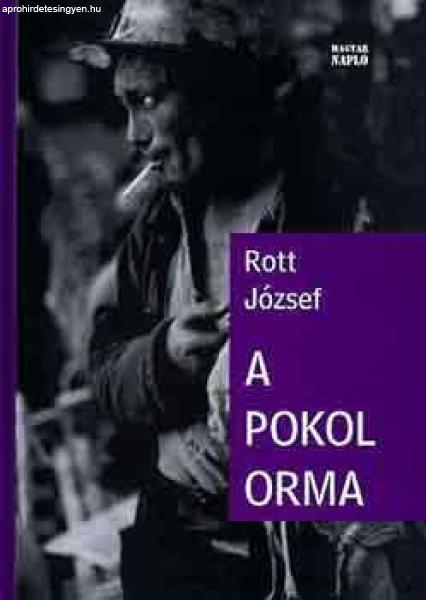 A pokol orma - Rott József