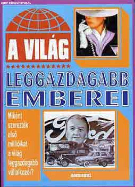 A világ leggazdagabb emberei - E.A. Jameson