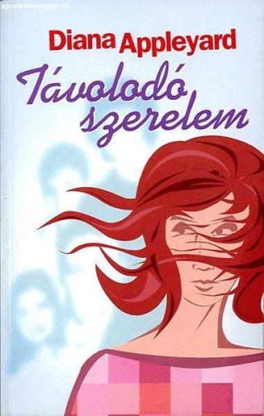 Távolodó szerelem - Diana Appleyard