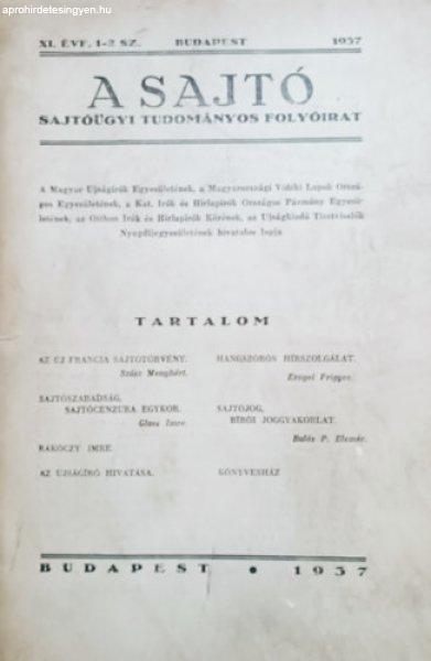 A sajtó - Sajtóügyi tudományos folyóirat - XI. évf. 1-2. sz. - Törs Tibor
(föszerk.)