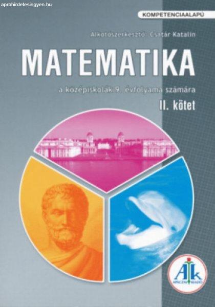 Matematika a középiskolák 9. évfolyama számára II. kötet - Alkotó
szerkesztő: Csatár Katalin