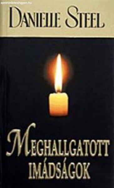 Meghallgatott imádságok - Danielle Steel