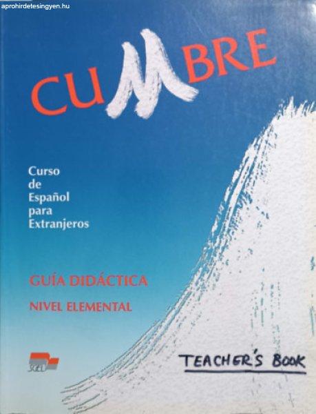 Cumbre - Curso de Español para Extranjeros - Guía didactica - Nivel elemental
- Aquilino Sánchez, Teresa Espinet, Pascual Cantos