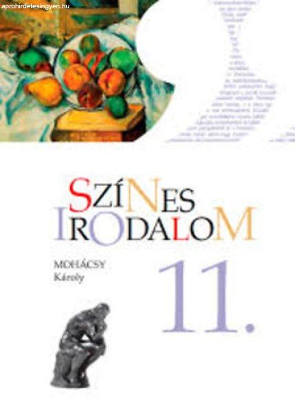 Színes irodalom 11. - Mohácsy Károly