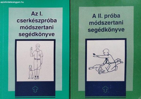 Az I-II. cserkészpróba módszertani segédkönyve (2 kötet) -