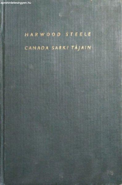 Canada sarki tájain - Harwood Steel