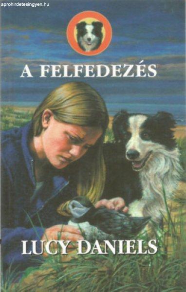 A felfedezés - Lucy Daniels