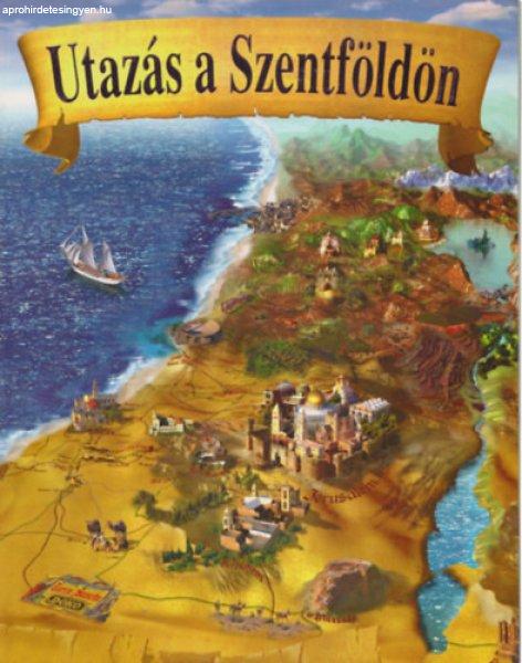 Utazás a Szentföldön - Randall D. Smith