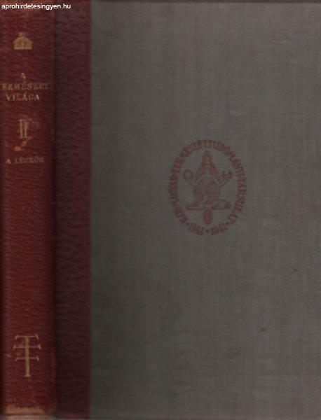 A természet világa II. (A Királyi Magyar Természettudományi Társulat
százéves fennállásának emlékére) - A légkör - Dr. Aujeszky László;
Dr. Réthly Antal (szerk.)