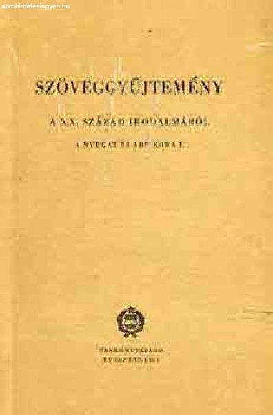 Szöveggyűjtemény a XX. század irodalmából (A Nyugat és Ady kora) I-II. -
Bessenyei Gy.-Koczkás S.