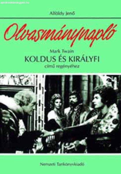 Olvasmánynapló Mark Twain Koldus és királyfi című regényéhez - Alföldy
Jenő