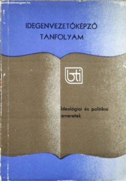 Politikai ismeretek az idegenvezetőképző tanfolyam hallgatói részére -
Bankó Sándor