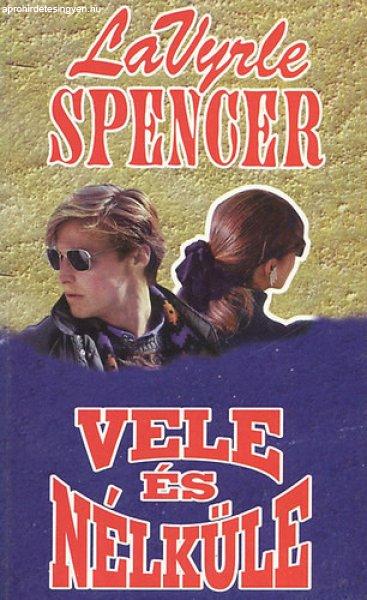 Vele és nélküle - LaVyrle Spencer