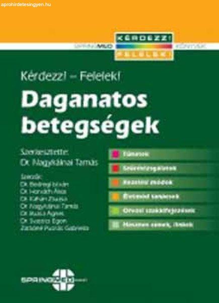 Daganatos betegségek - Dr. Nagykálnai Tamás (szerkesztette)