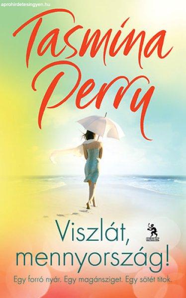 Viszlát, mennyország! - Tasmina Perry