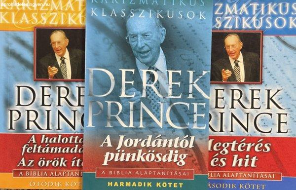 A halottak feltámadása az örök ítélet + A jordániától pünkösdig +
Megtérés és hit - Derek Prince