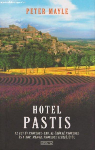 Hotel Pastis - Peter Mayle