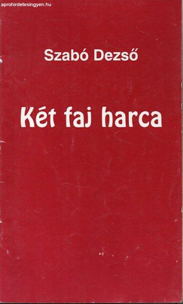 Két faj harca - Szabó Dezső