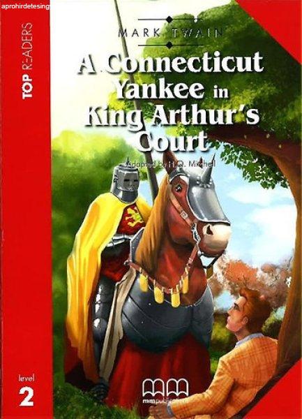 A Connecticut Yankee in King Arthur's Court + Audio CD (Top Readers Level
2) - Mark Twain