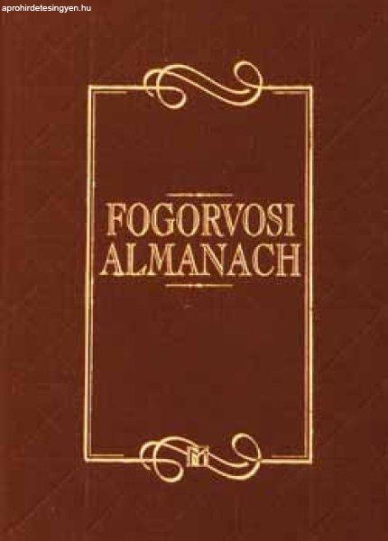 Fogorvosi almanach - Vágó Péter Dr. (szerk.)