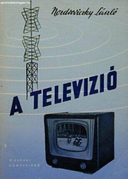 A televízió - Nozdroviczky László