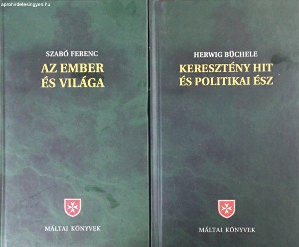 Máltai könyvek 2 kötet - Az ember és világa + Keresztény hit és politikai
ész - Szabó Ferenc, Herwig Büchele