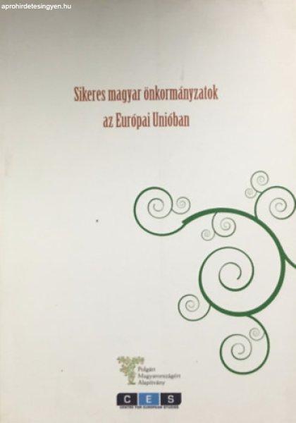 Sikeres magyar önkormányzatok az Európai Unióban - Nógrádi Zoltán