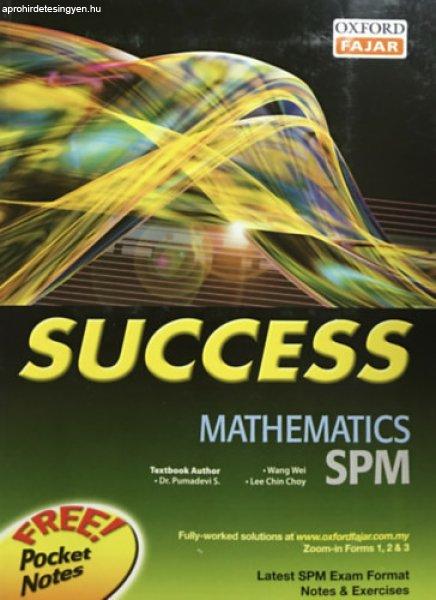 SUCCESS Mathematics SPM - Wang Wei - Lee Chin Choy