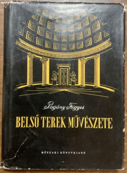 Belső terek művészete - Pogány Frigyes