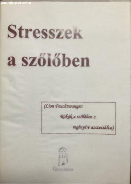 Stresszek a szőlőben - A növények vízellátása a vízpotenciál és
-stressz alapján - Ligetvári Ferenc