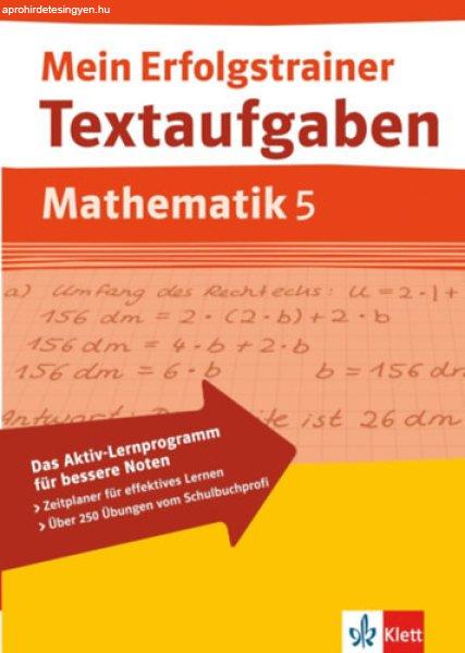 Mein Erfolgstrainer. Textaufgaben Mathematik 5. Klasse -