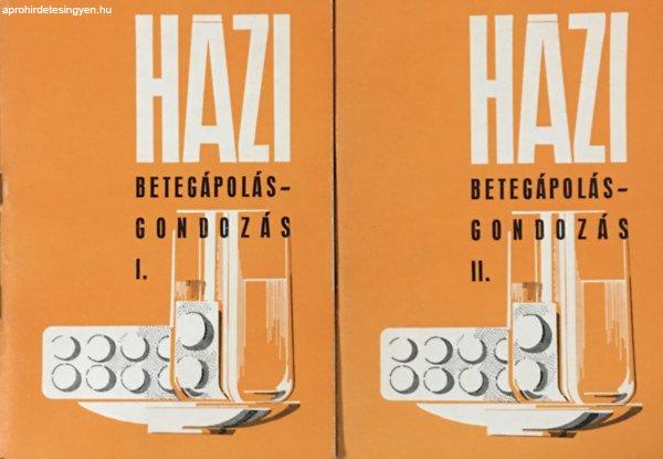 Házi betegápolás-gondozás I-II. (I.-Általános ismeretek, II..-Különleges
ismeretek) - Dr. Buga László (szerk.)