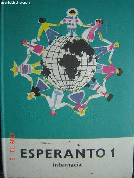 Esperanto 1. (Internacia lernolibro por la lerneja junularo) - Szerdahelyi
István