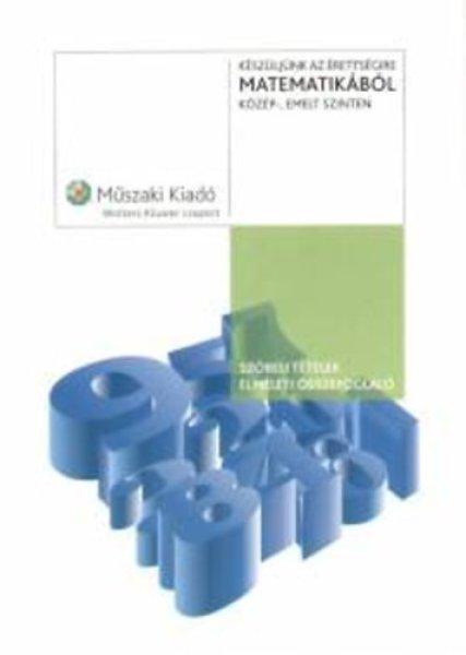 Készüljünk az érettségire matematikából - Közép-, emelt szinten -
Halmos Mária; Gábos Adél