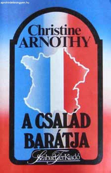 A család barátja - Christine Arnothy