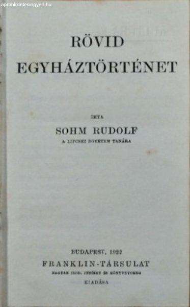 Rövid egyháztörténet - Sohm Rudolf