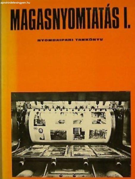 Magasnyomtatás I. (szakközépiskolai tankönyv) - Bálint Csaba