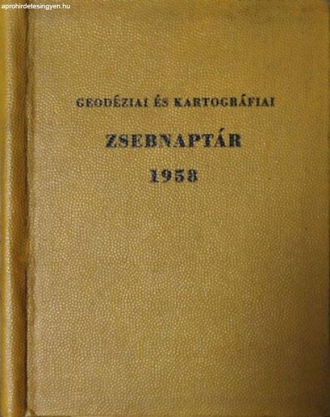 Geodéziai és kartográfiai zsebnaptár 1958 - Raum Frigyes (szerk.)