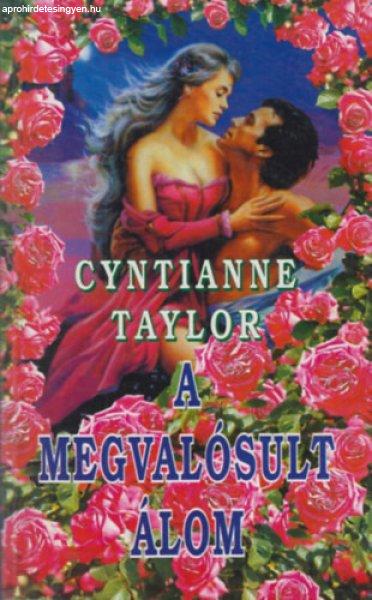 A megvalósult álom - Cyntianne Taylor