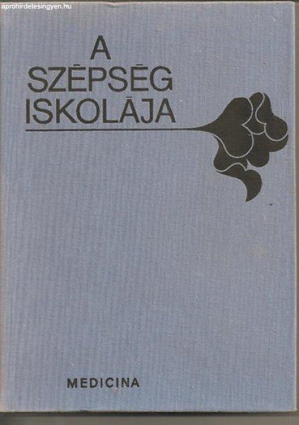 A szépség iskolája - Olly -Rolf Kunze