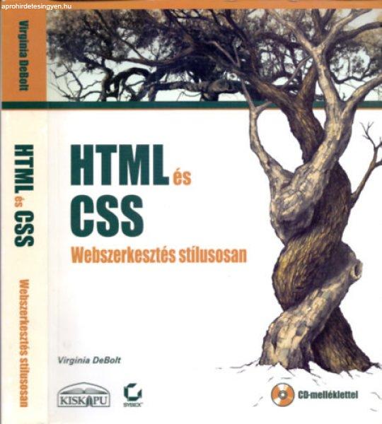 Html és CSS - Webszerkesztés stílusosan - CD-melléklettel - Virginia DeBolt