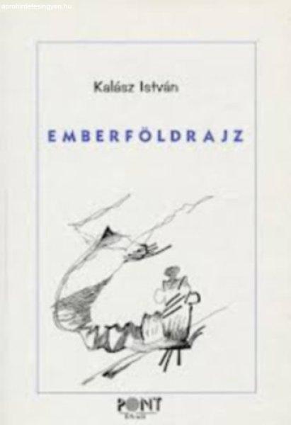 Emberföldrajz - Kalász István