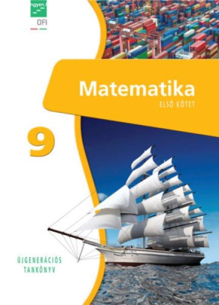 Matematika 9 I-II. - Újgenerációs tankönyv - Tóthné Szalontay Anna (vez.
szerk.)