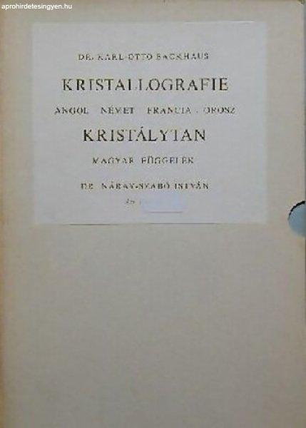 Kristallografie (Kristálytan) - Dr. Karl-Otto Backhaus