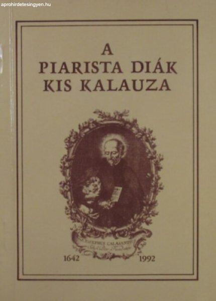 A piarista diák kis kalauza -